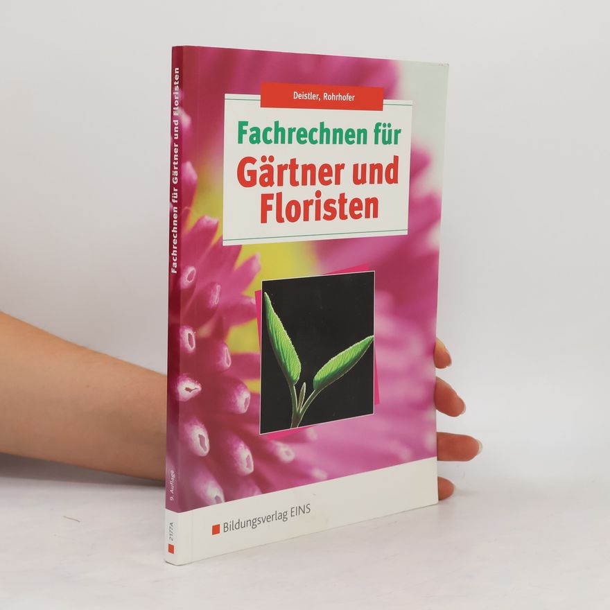 Kolektiv autorů Fachrechnen für Gärtner und Floristen