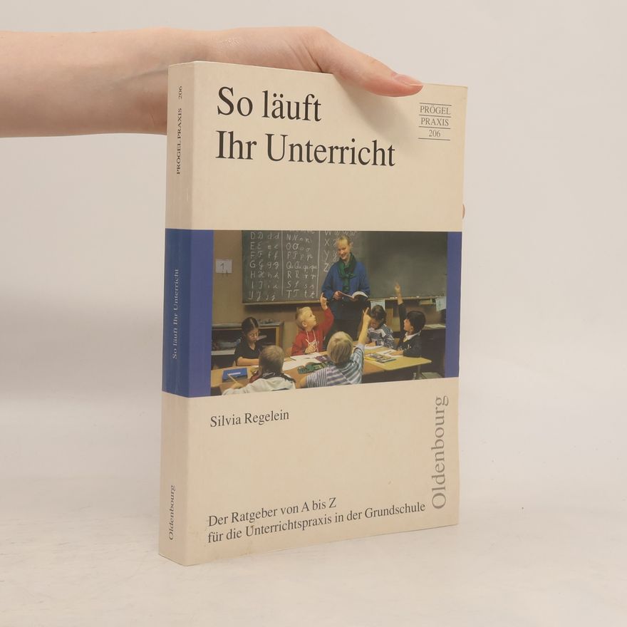Silvia Regelein So läuft Ihr Unterricht