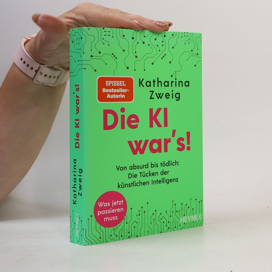 Katharina Zweig Die KI war’s!