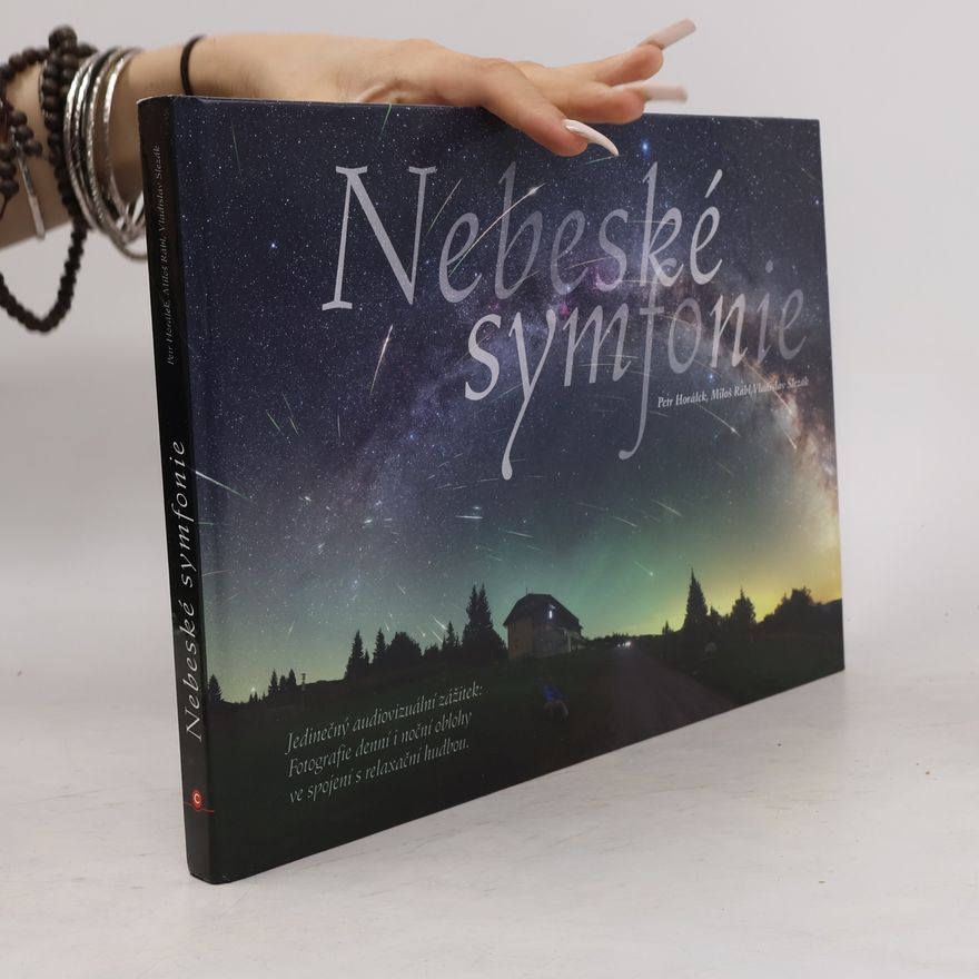 Vladislav Slezák Nebeské symfonie