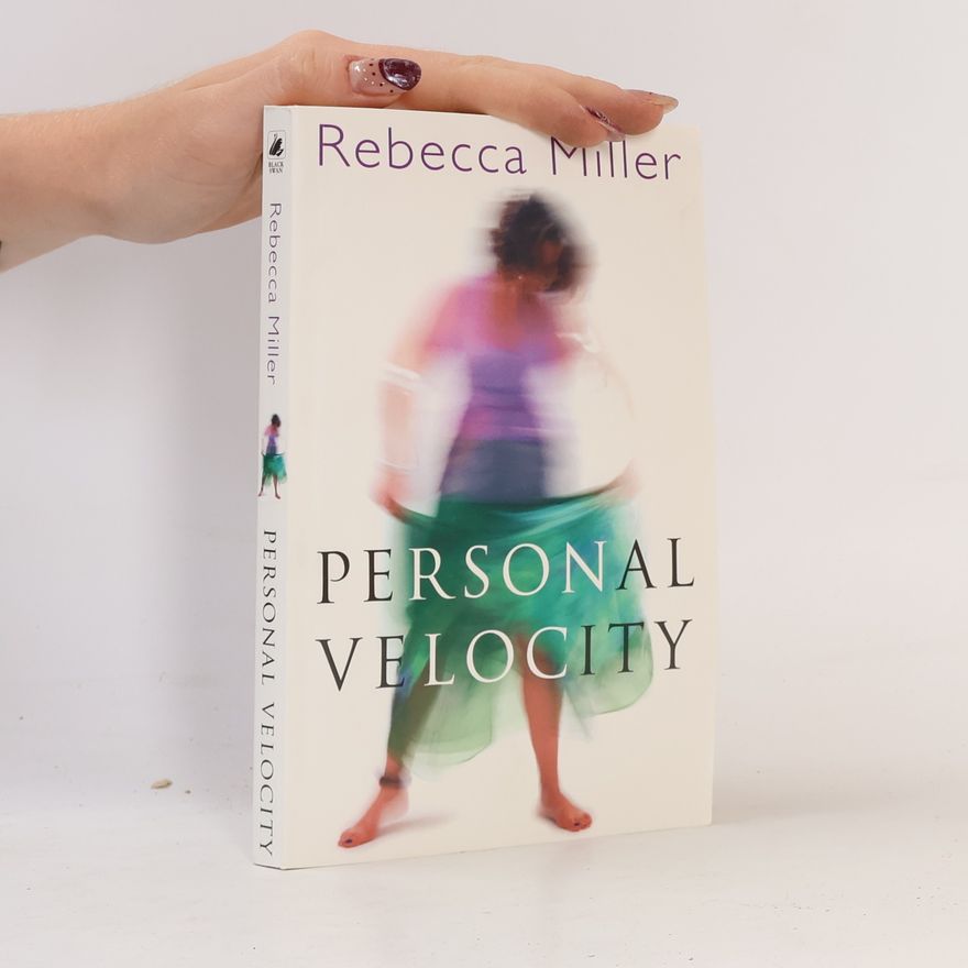Rebecca Miller Personal Velocity