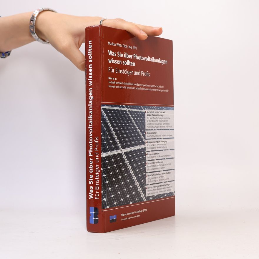 Markus Witte Was Sie über Photovoltaikanlagen wissen sollten
