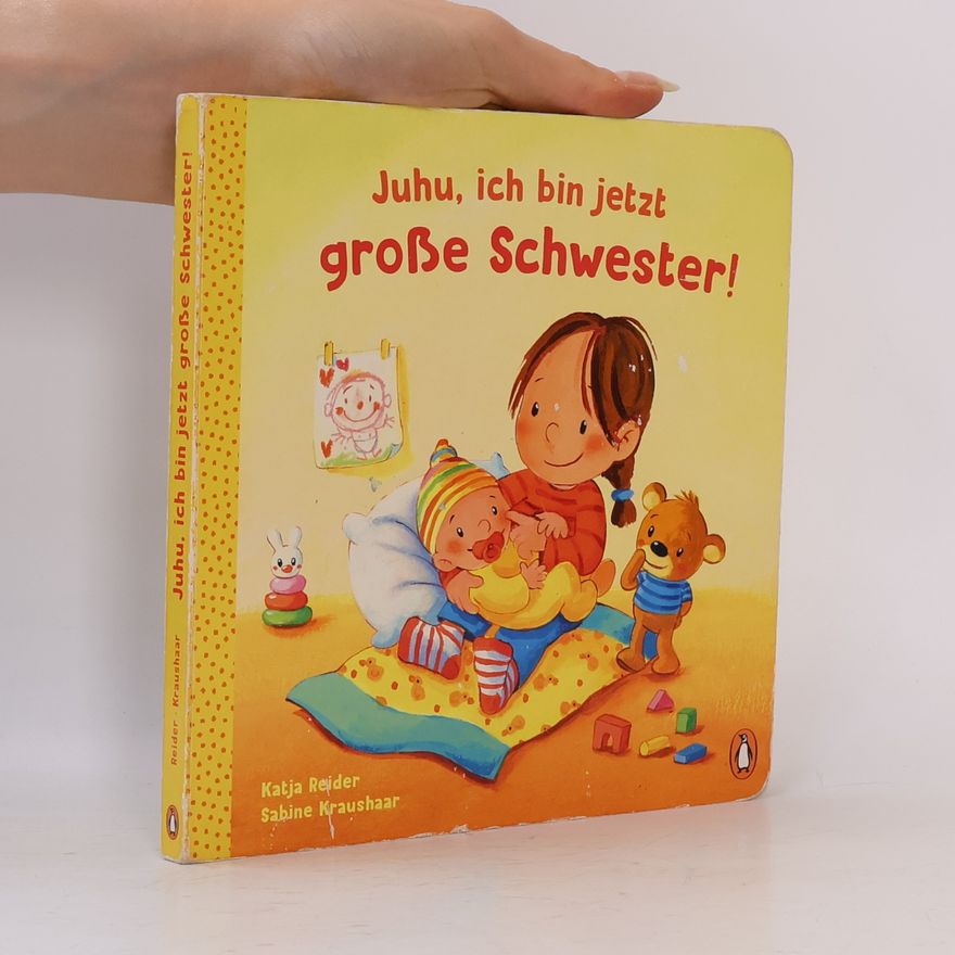Katja Reider Juhu, ich bin jetzt große Schwester!