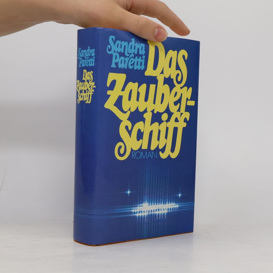 Sandra Paretti Das Zauberschiff