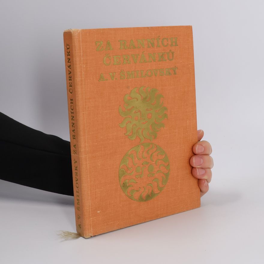 Alois Vojtěch Šmilovský Za ranních červánků
