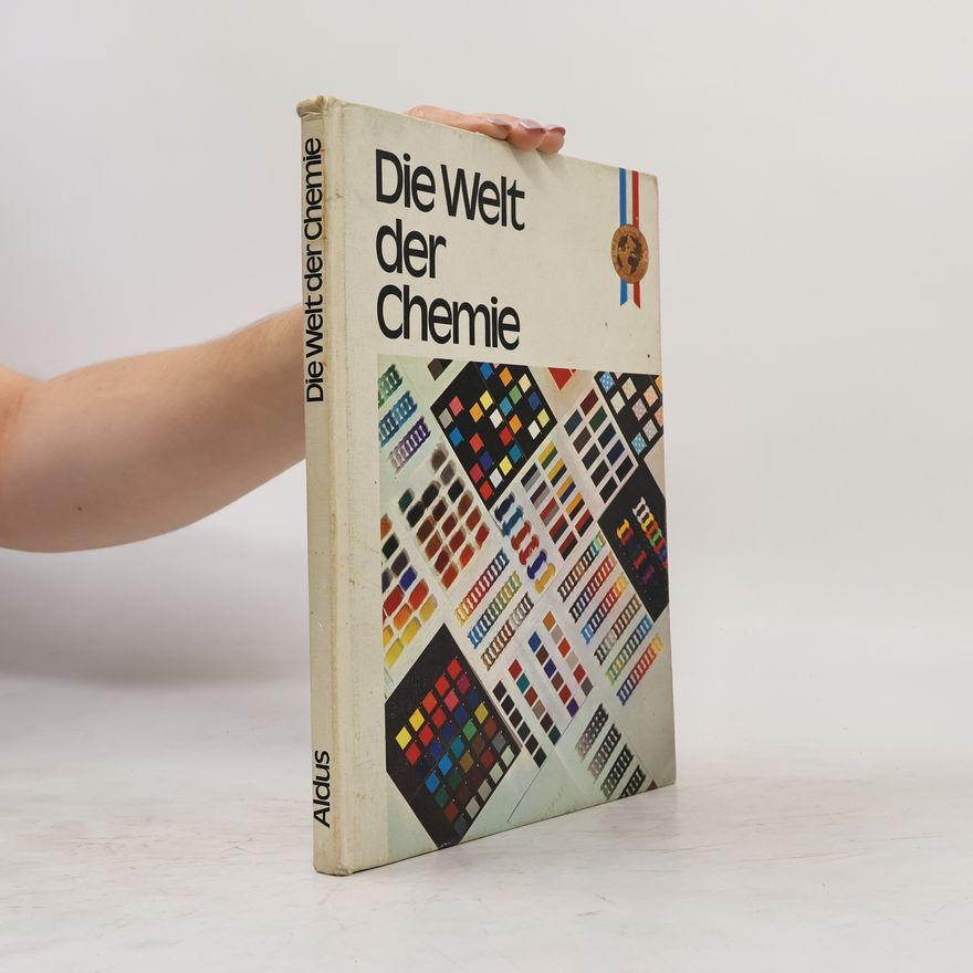 Annelore Brakemeier Die Welt der Chemie