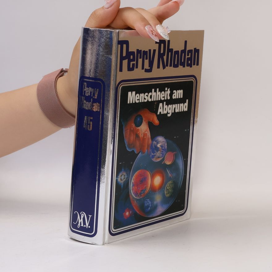 Autorenkollektiv Perry Rhodan - Menschheit am Abgrund