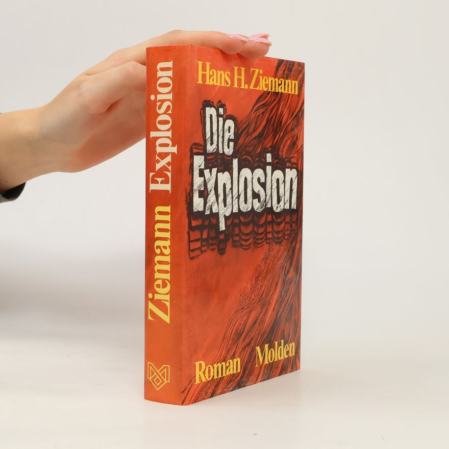 Hans Heinrich Ziemann Die Explosion