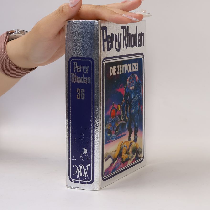 Autorenkollektiv Perry Rhodan 36. Die Zeitpolizei