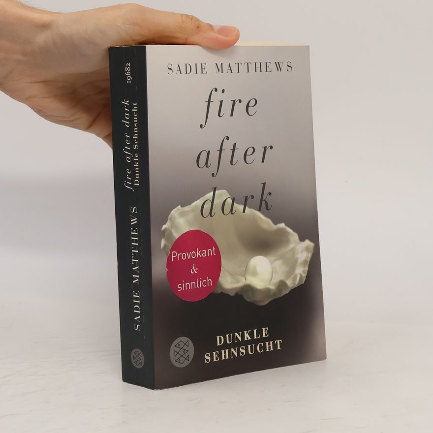 Sadie Matthews Fire After Dark