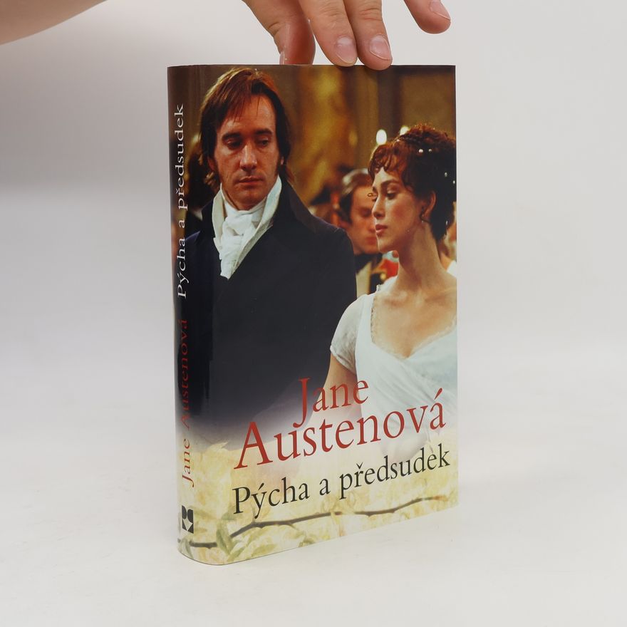 Jane Austen Pýcha a předsudek
