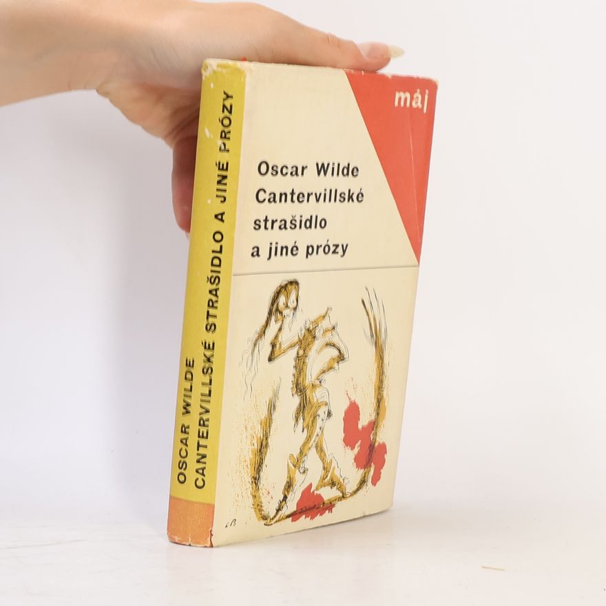 Oscar Wilde Cantervillské strašidlo a jiné prózy