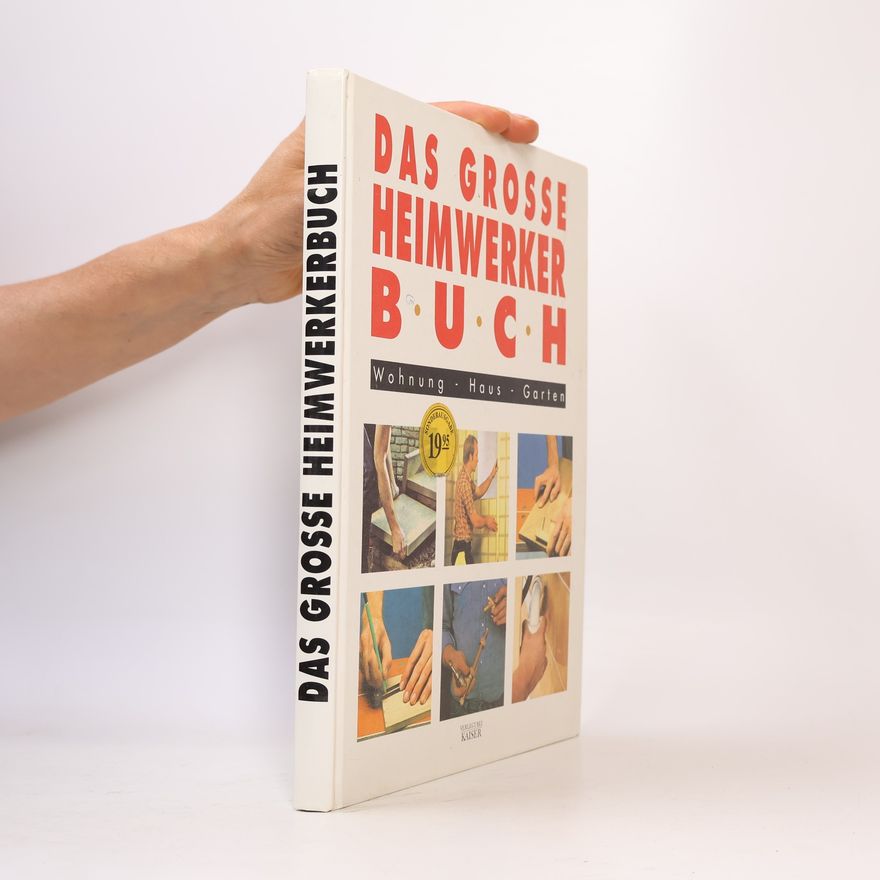 Autorenkollektiv Das grosse Heimwerkerbuch