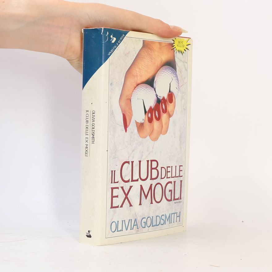 Olivia Goldsmith Il club delle ex mogli