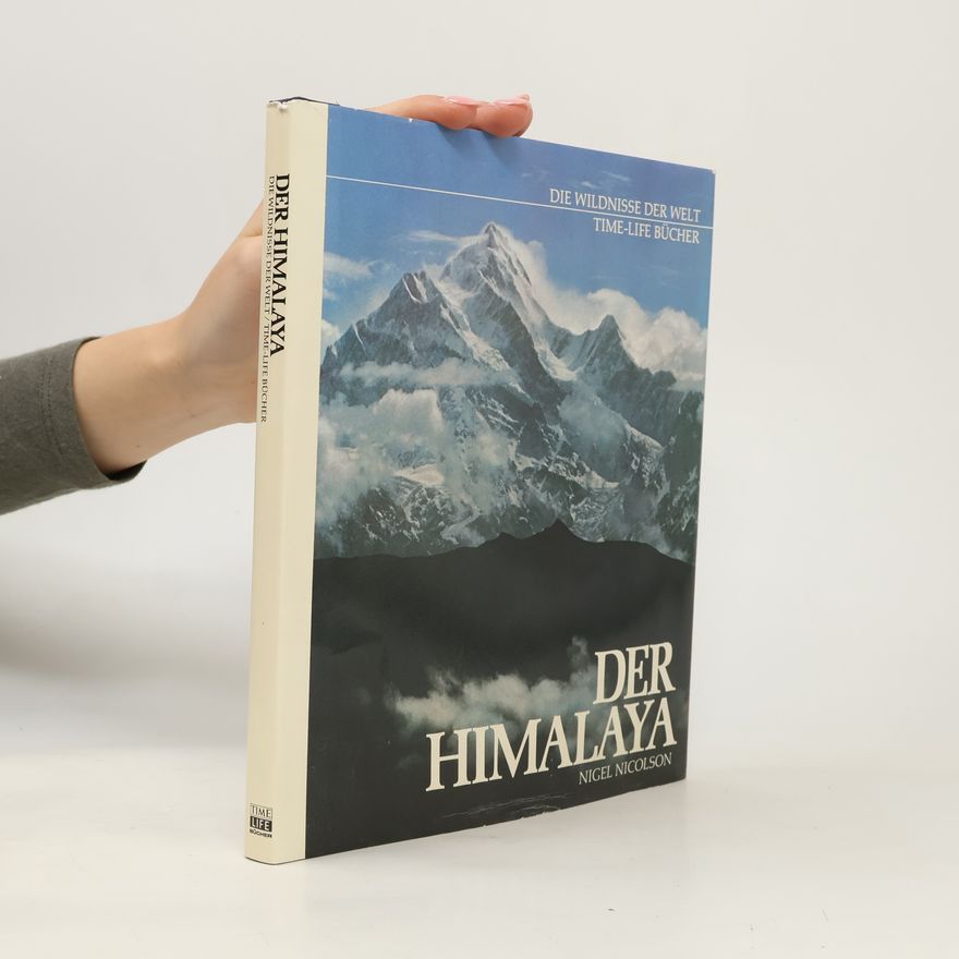 Nigel Nicolson Der Himalaya
