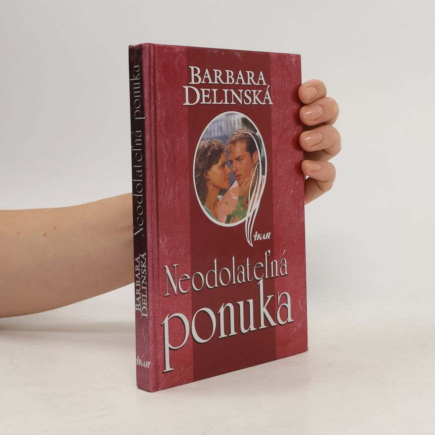 Barbara Delinsky Neodolateľná ponuka