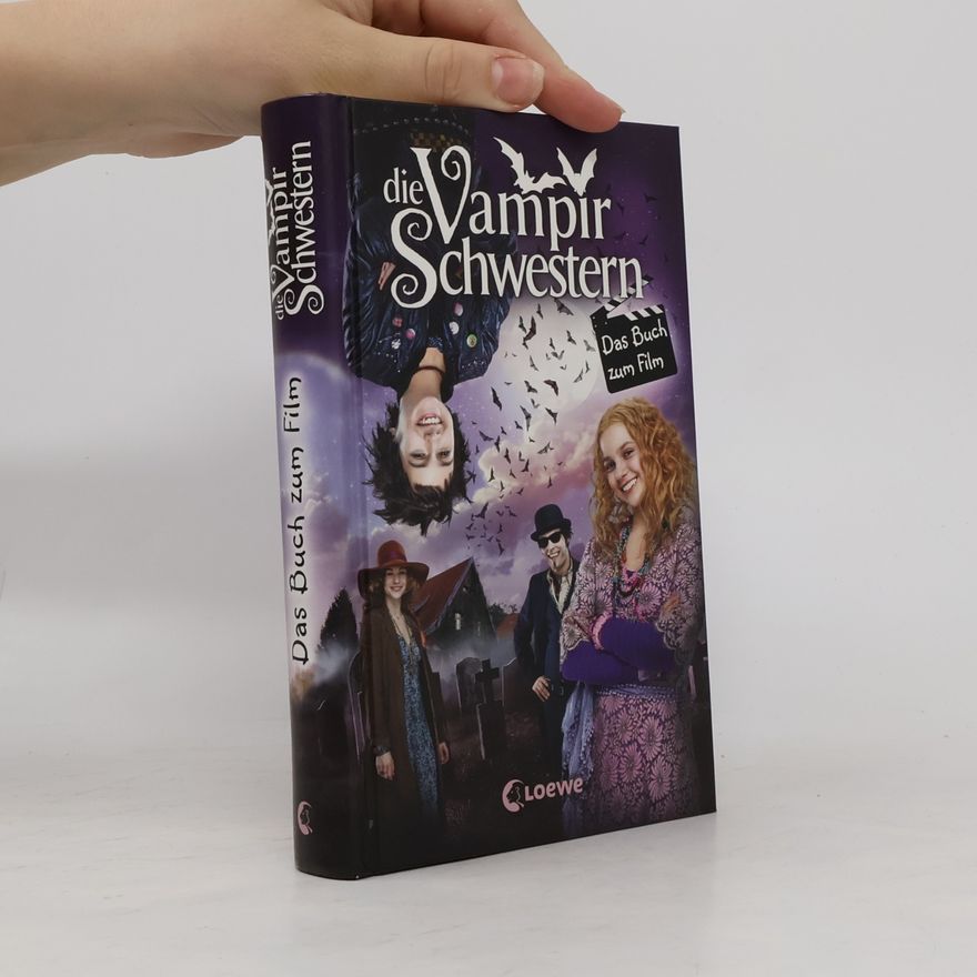 Nadja Fendrich Die Vampirschwestern – das Buch zum Film