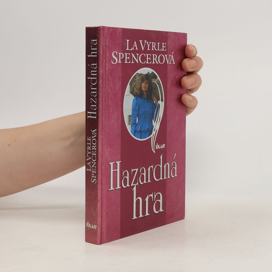 La Vyrle Spencer Hazardná hra