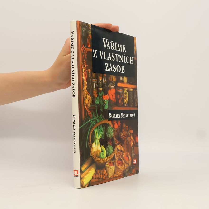 Barbara Beckett Vaříme z vlastních zásob