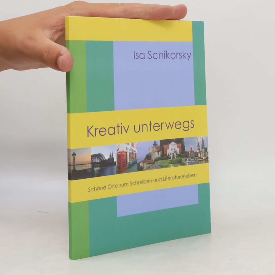 Isa Schikorsky Kreativ unterwegs