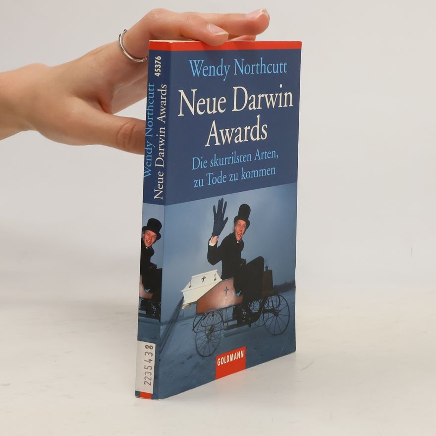 Wendy Northcutt Neue Darwin-Awards
