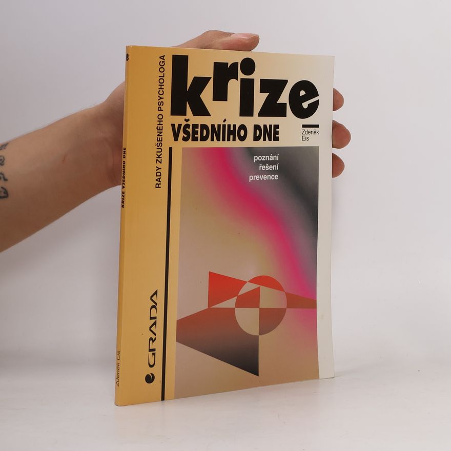Zdeněk Eis Krize všedního dne