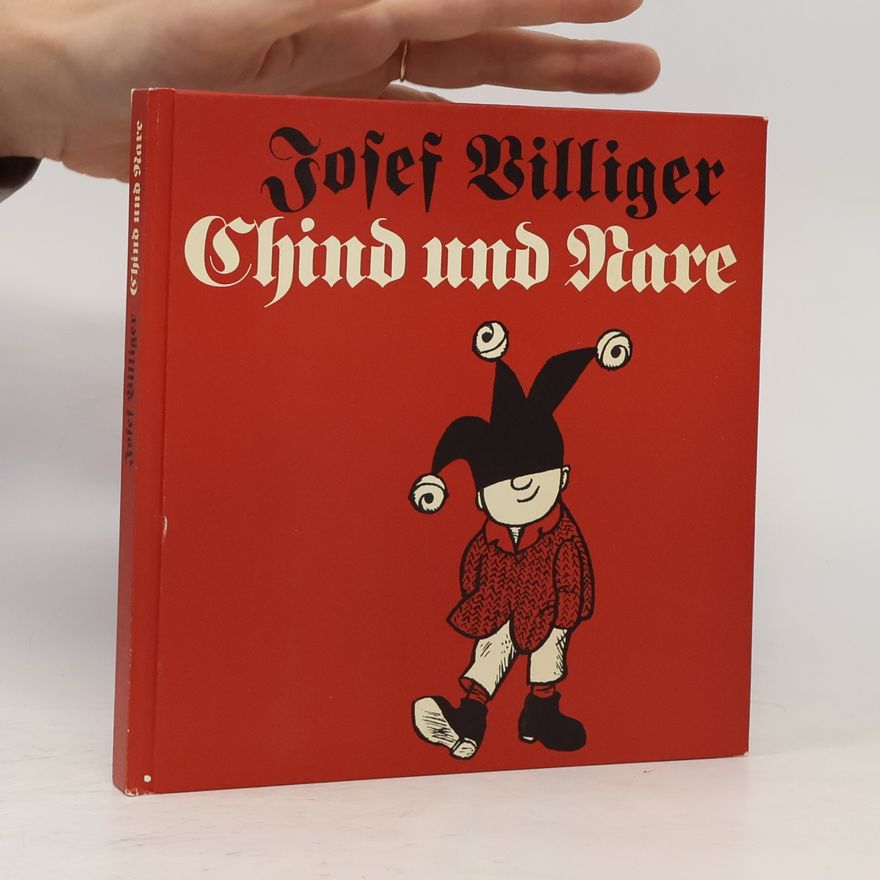 Josef Villiger Chind und Narre