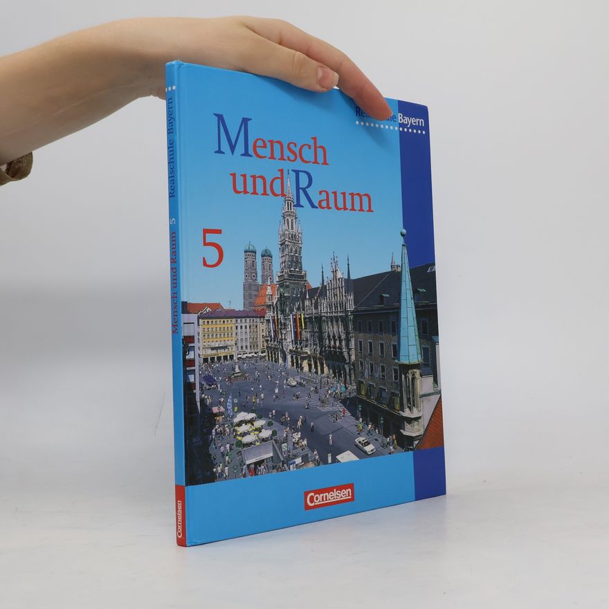 Franz Blumrich Mensch und Raum, Realschule Bayern, Neubearbeitung, 5. Jahrgangsstufe