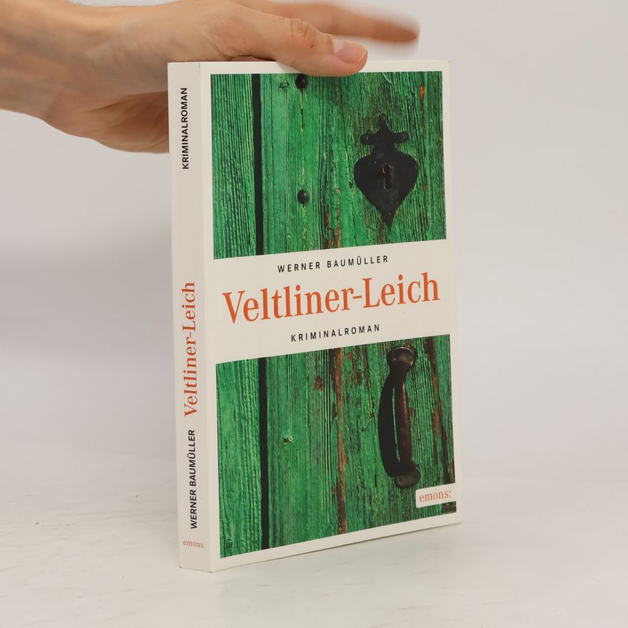 Werner Baumüller Veltliner-Leich