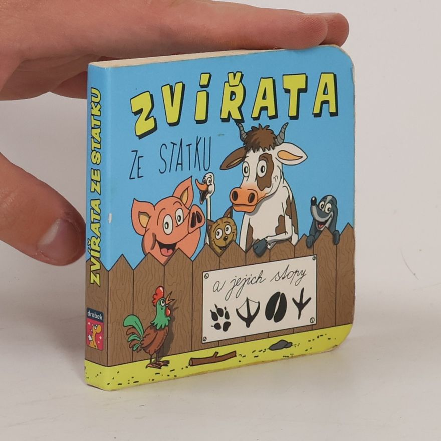 Kolektiv autorů Zvířata ze statku a jejich stopy