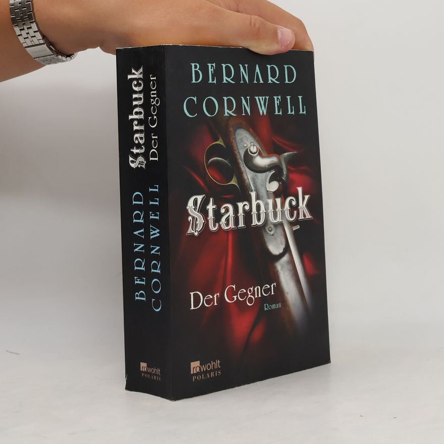 Bernard Cornwell Starbuck