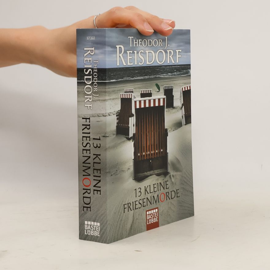 Theodor J. Reisdorf 13 kleine Friesenmorde