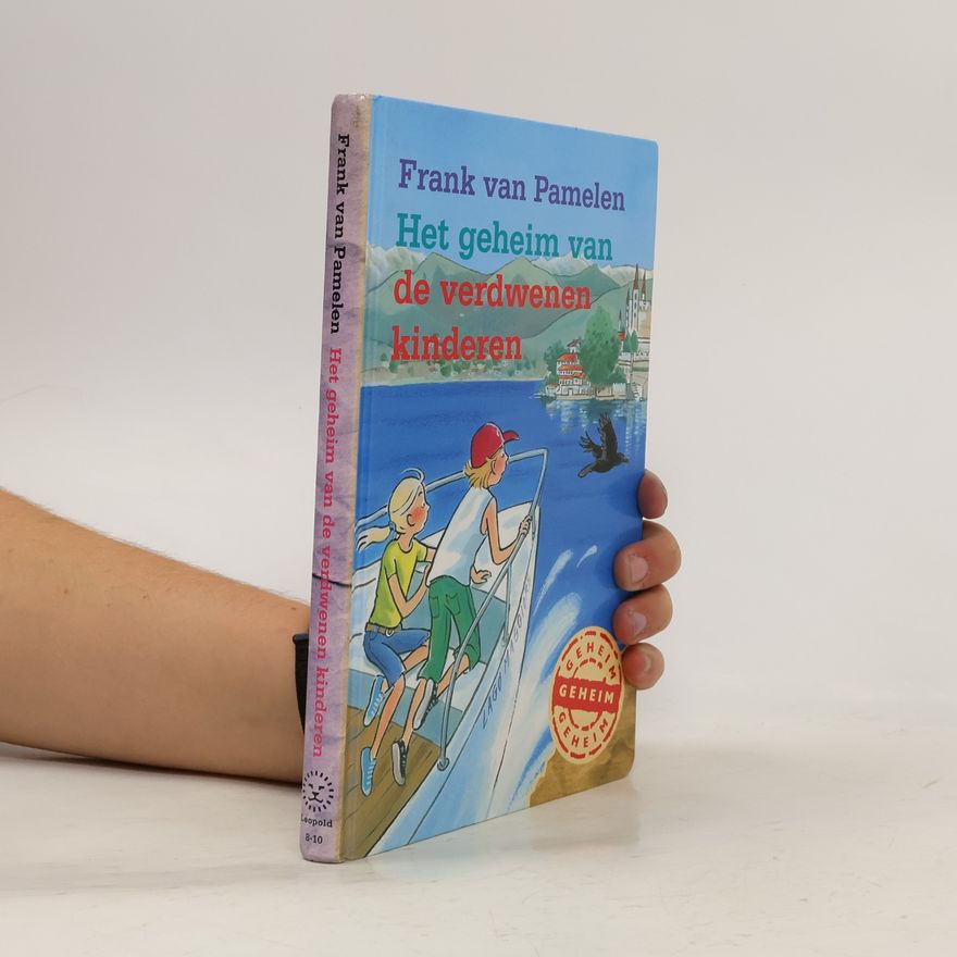 Frank van Pamelen Het geheim van de verdwenen kinderen