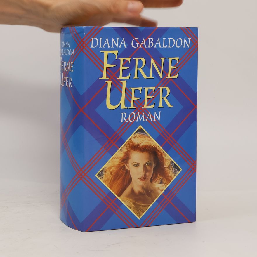 Diana Gabaldon Ferne Ufer