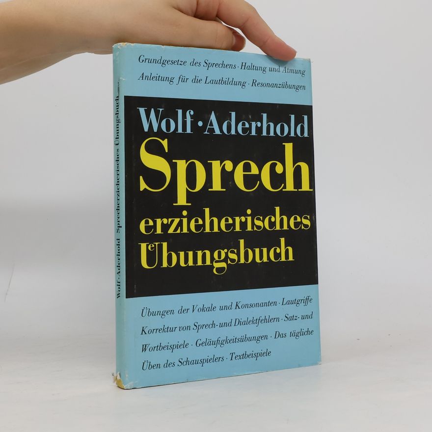 Edith Wolf Sprecherzieherisches Übungsbuch