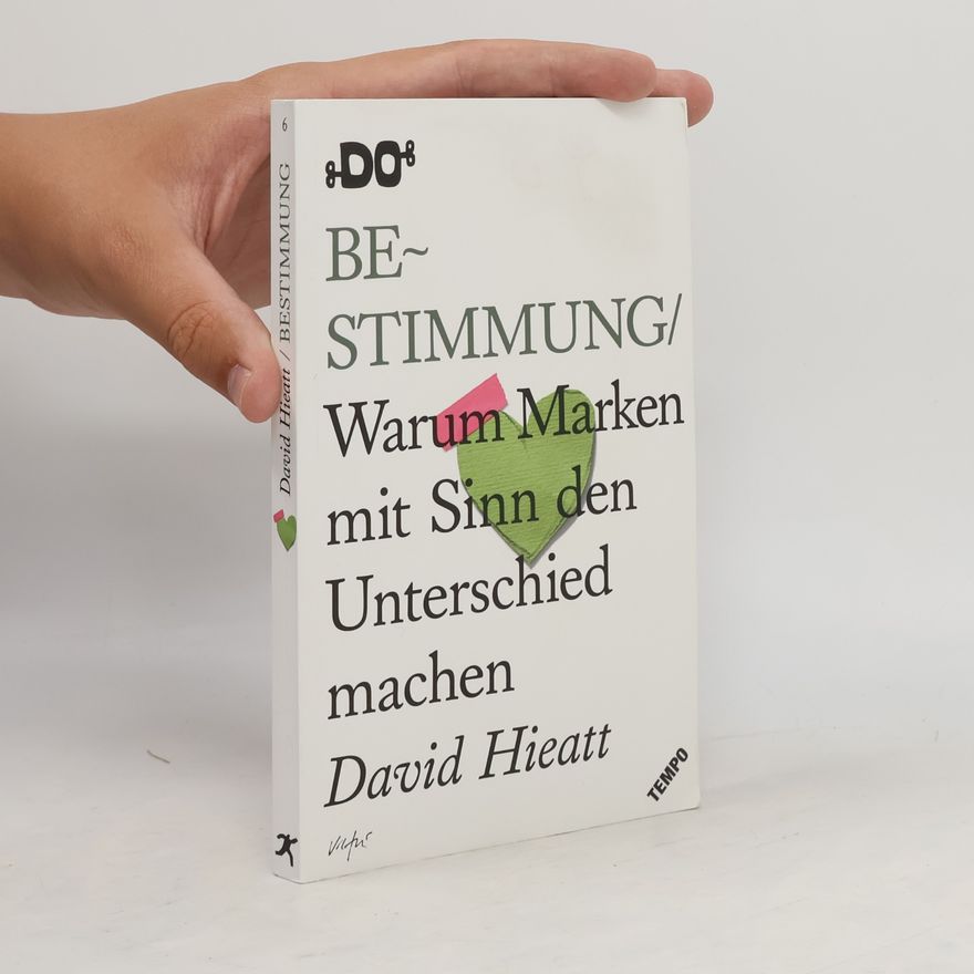 David Hieatt Bestimmung