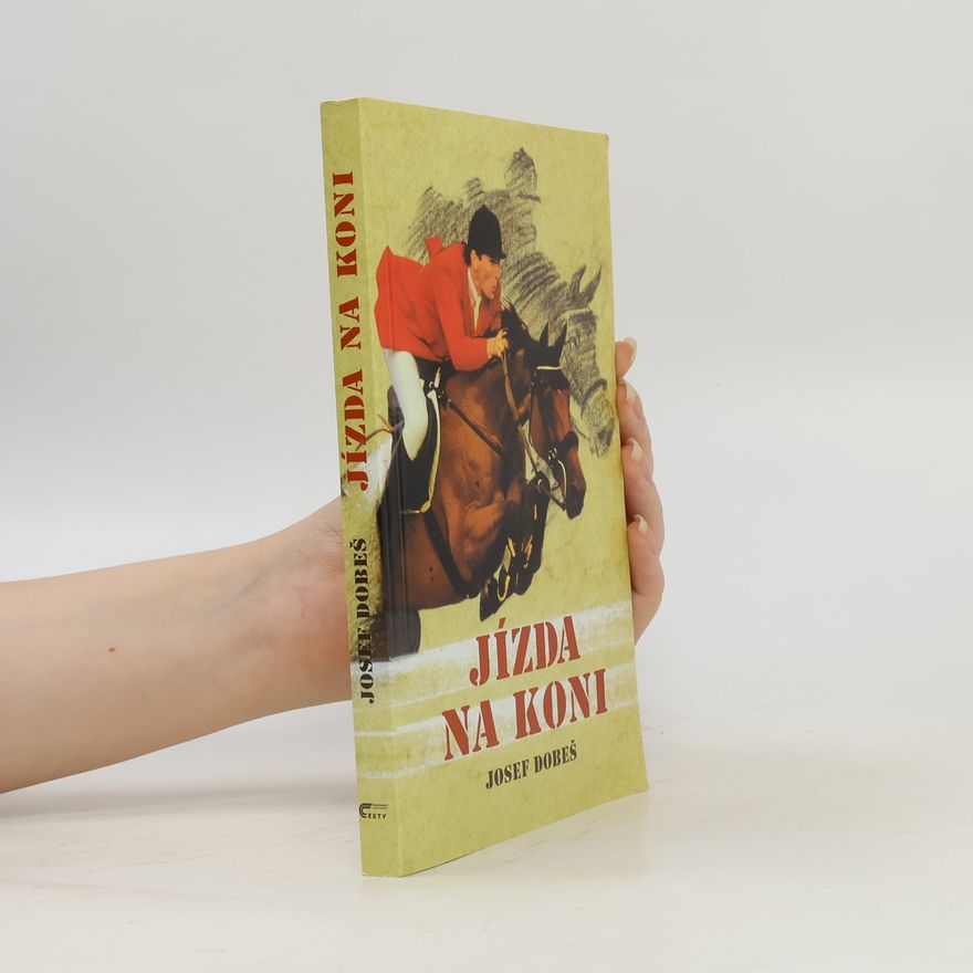 Josef Dobeš Jízda na koni