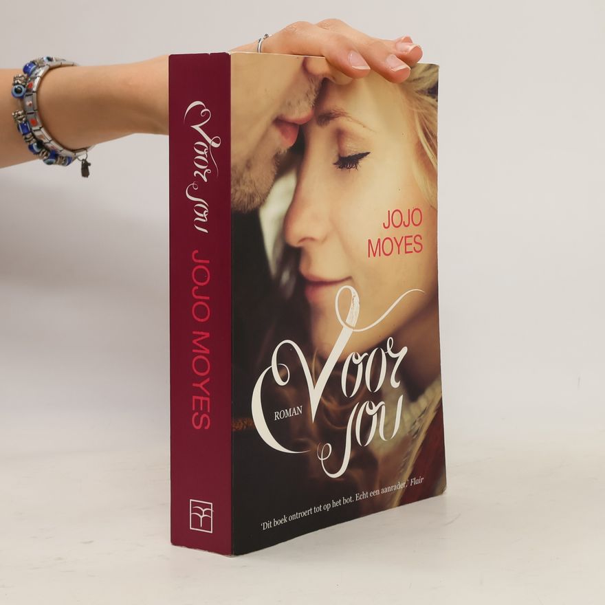 Jojo Moyes Voor jou