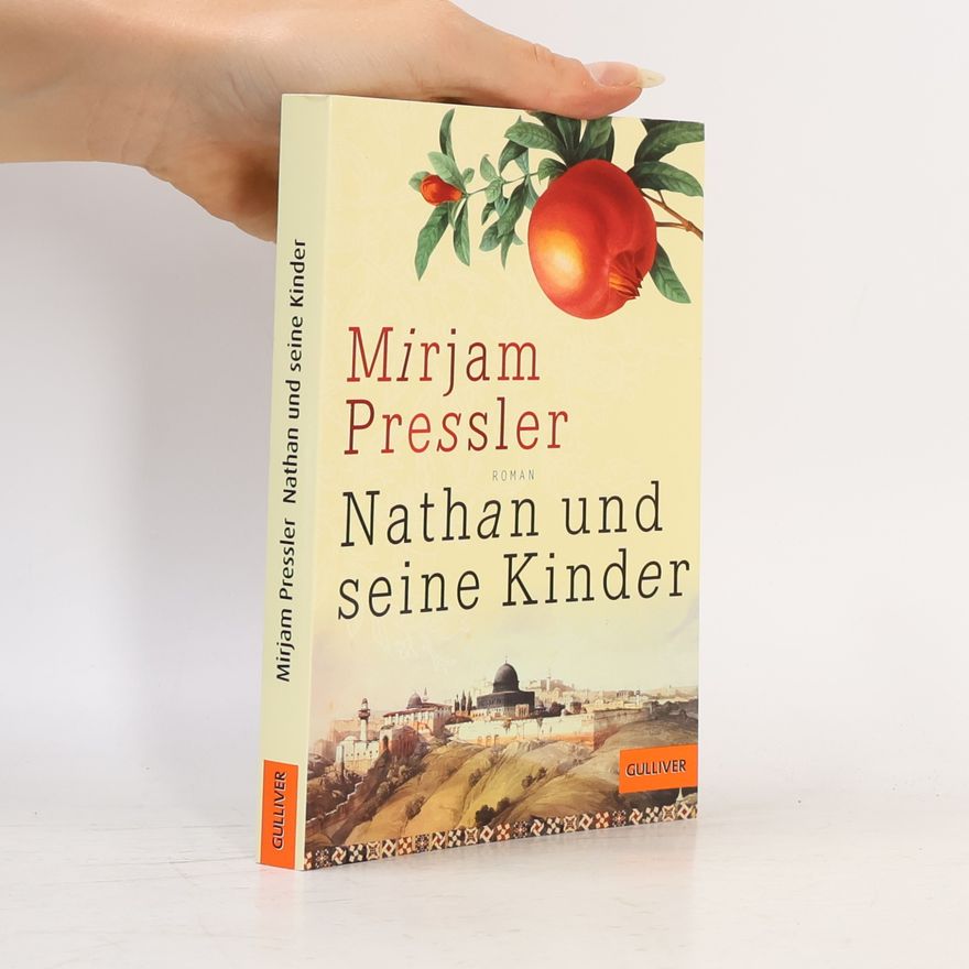 Mirjam Pressler Nathan und seine Kinder