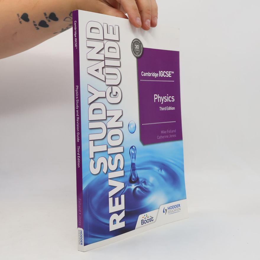 Mike Folland Cambridge IGCSE™ Physics Study and Revision Guide Third Edition
