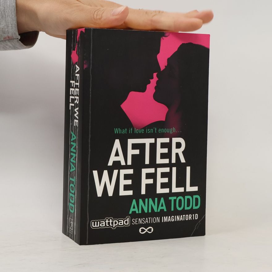 Anna Todd After We Fell