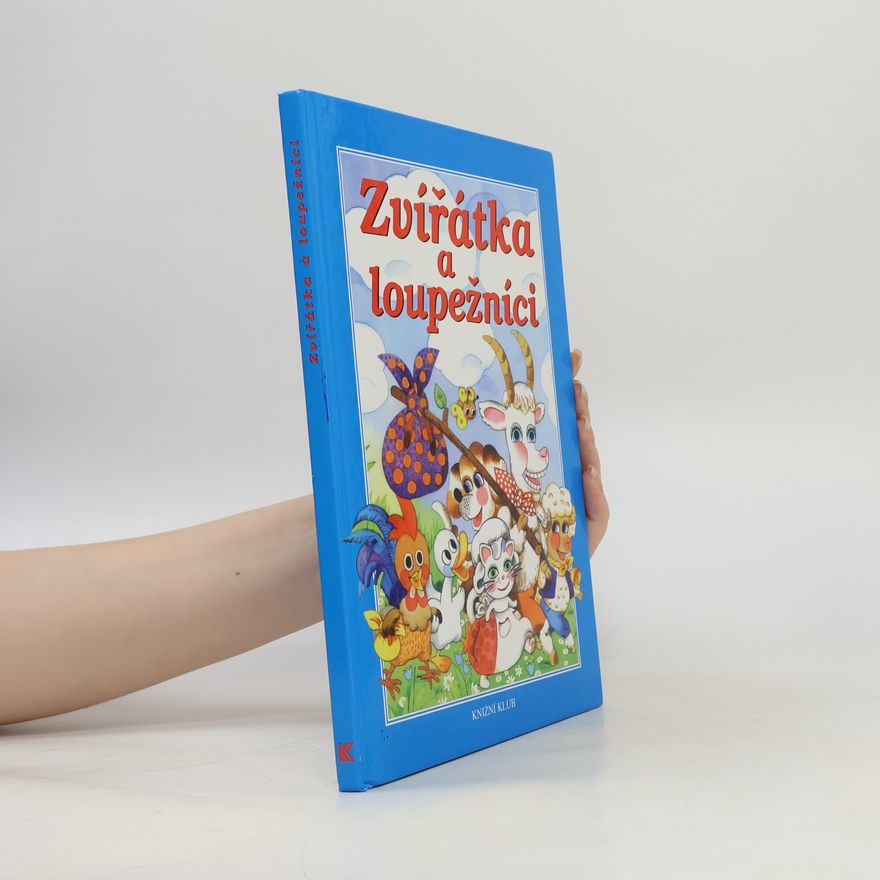 Alena Peisertová Zvířátka a loupežníci