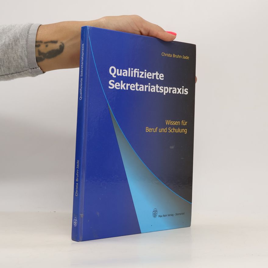 Christa Bruhn Jade Qualifizierte Sekretariatspraxis