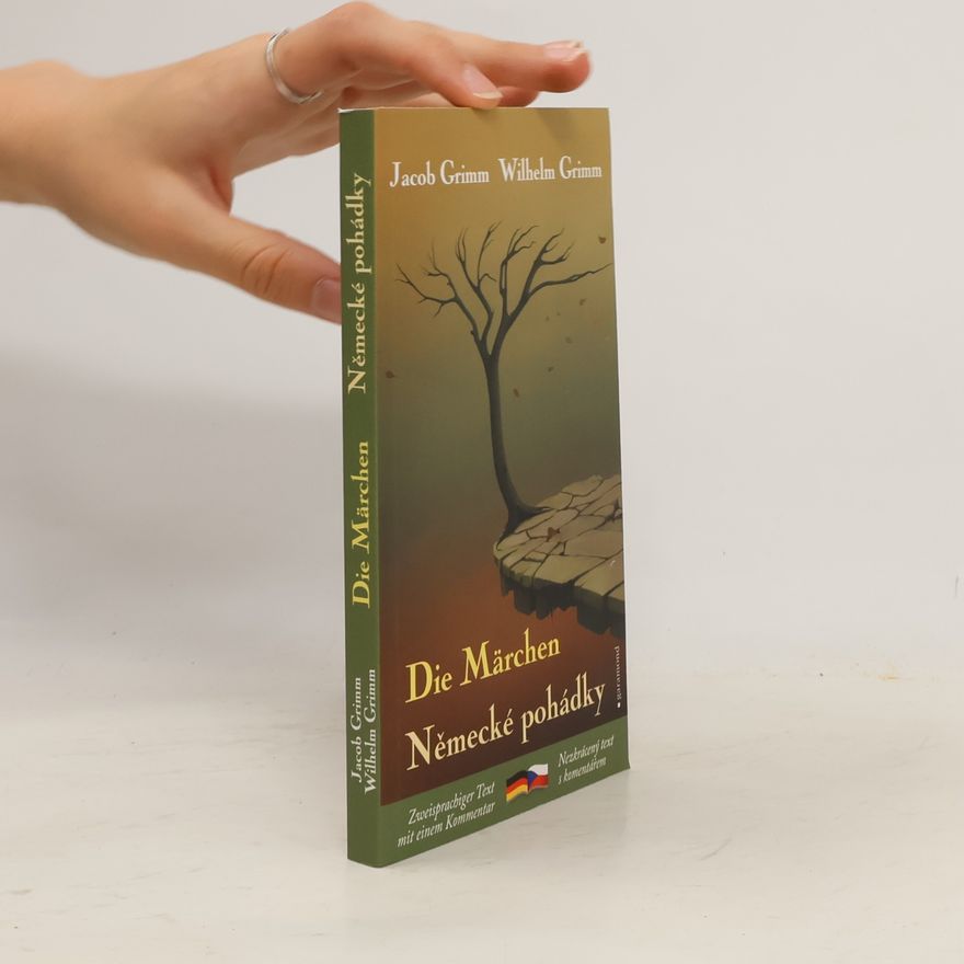 Wilhelm Grimm Německé pohádky / Die Märchen