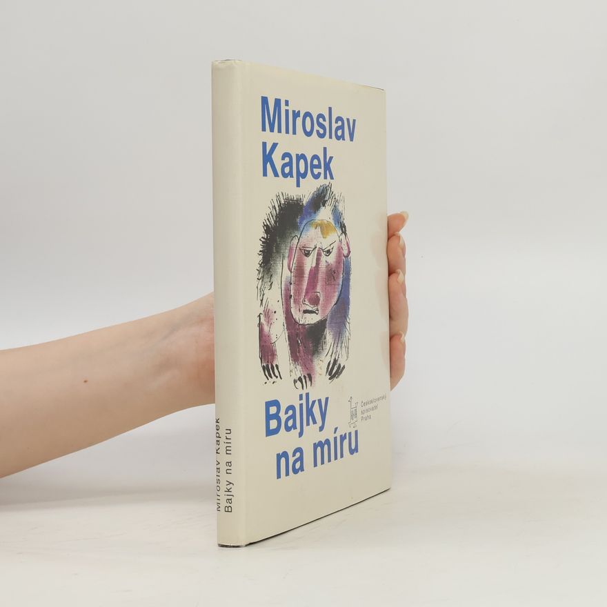 Radomír Kolář Bajky na míru