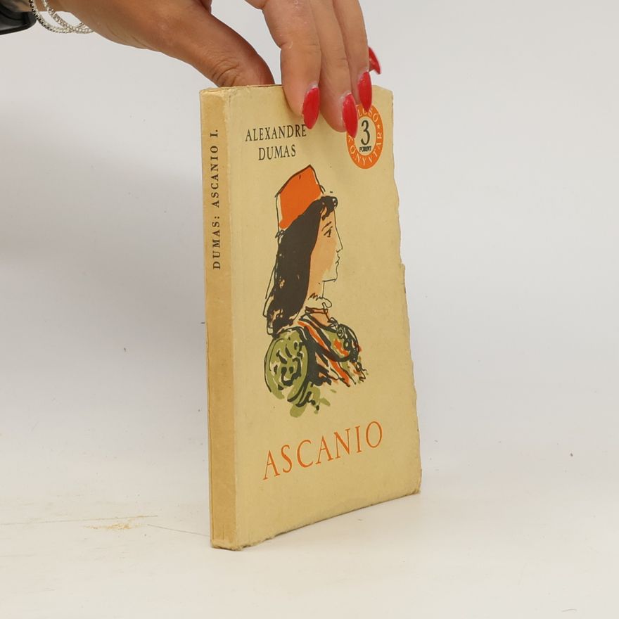 Alexandre Dumas der Ältere Ascanio