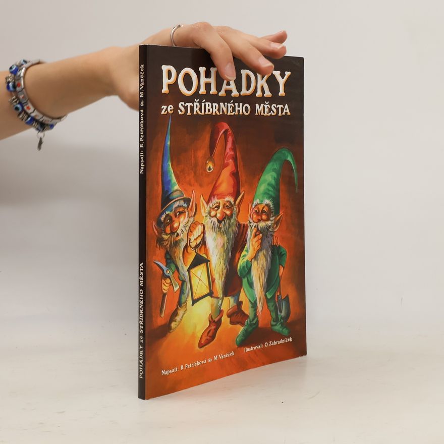 Michal Vaněček Pohádky ze stříbrného města
