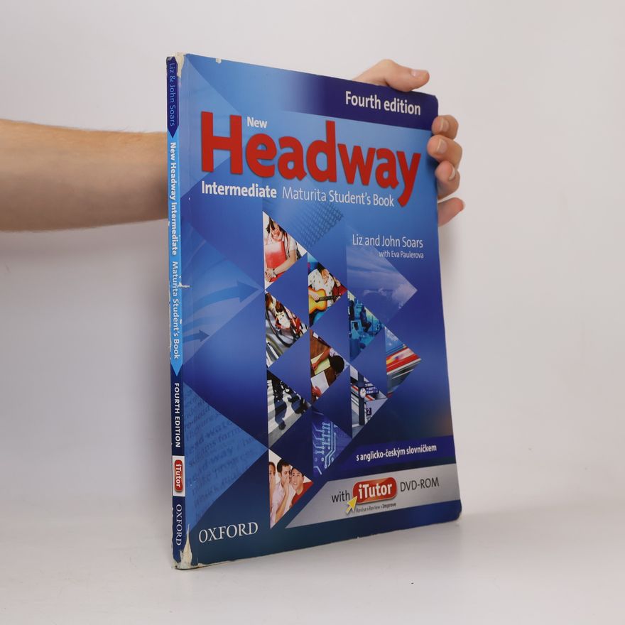 Liz Soars New Headway. Intermediate. Maturita student's book