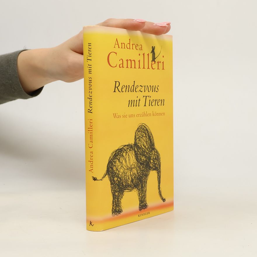 Andrea Camilleri Rendezvous mit Tieren : was sie uns erzählen können