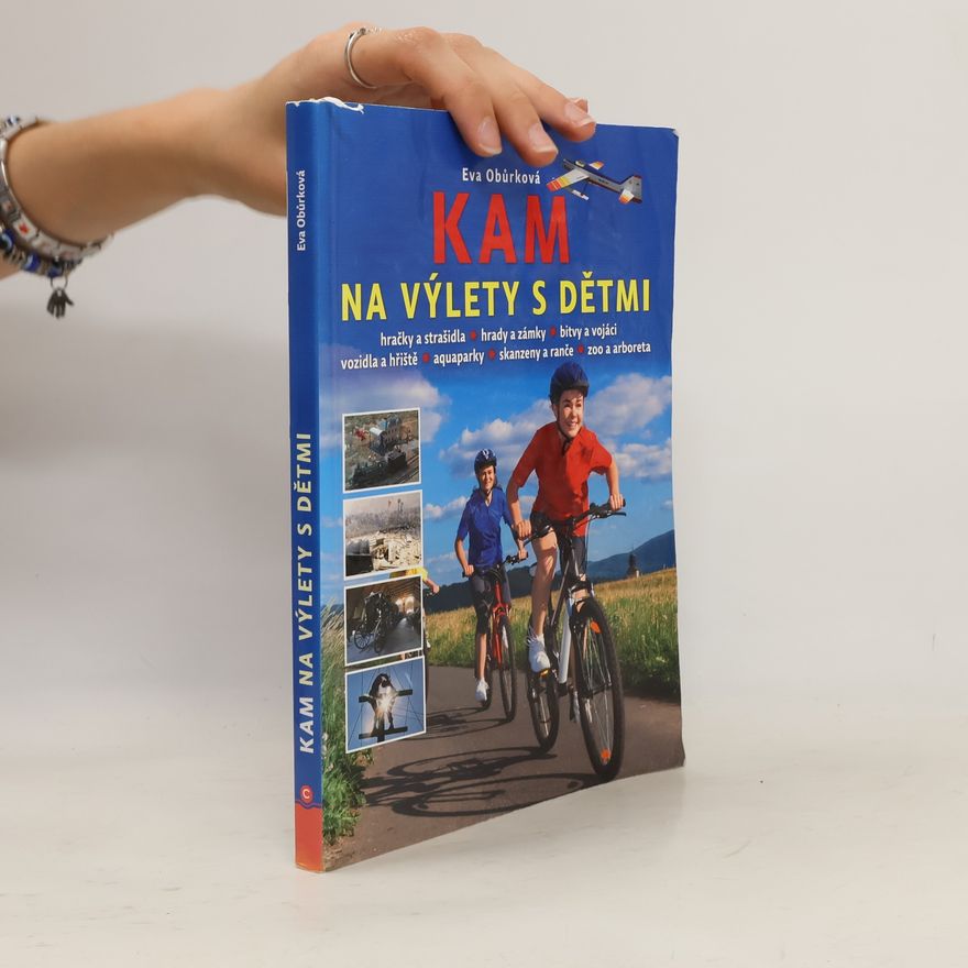 Eva Obůrková Kam na výlety s dětmi